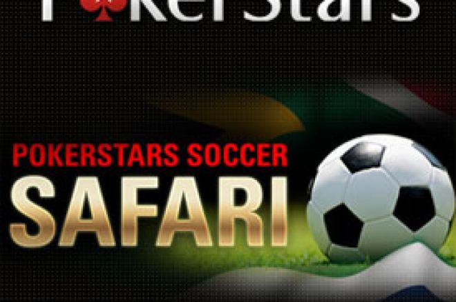 Na Svetsko Prvenstvo 2010 sa PokerStars Soccer Safari promocijom! 0001 Na Svetsko Prvenstvo 2010 sa PokerStars Soccer Safari promocijom! 0001