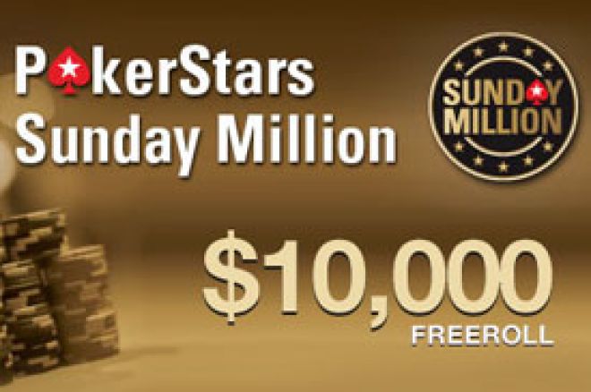Danas se igra PokerStars $10.000 Sunday Million Freeroll - ekskluzivno! 0001 Danas se igra PokerStars $10.000 Sunday Million Freeroll - ekskluzivno! 0001