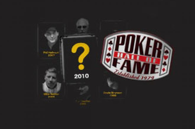Poker Hall of Fame - ko će biti izabran? 0001 Poker Hall of Fame - ko će biti izabran? 0001