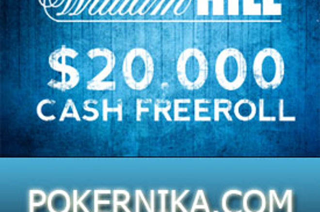 Sutra $20.000 Freeroll na William Hill Pokeru - požuri sa kvalifikacijama! 0001 Sutra $20.000 Freeroll na William Hill Pokeru - požuri sa kvalifikacijama! 0001