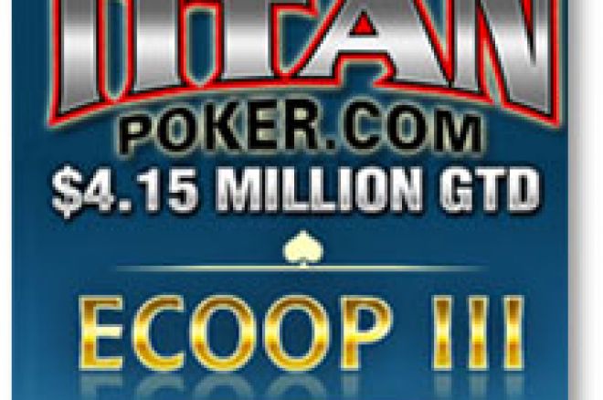 ECOOP počinje večeras na Titan Poker-u!!! 0001 ECOOP počinje večeras na Titan Poker-u!!! 0001