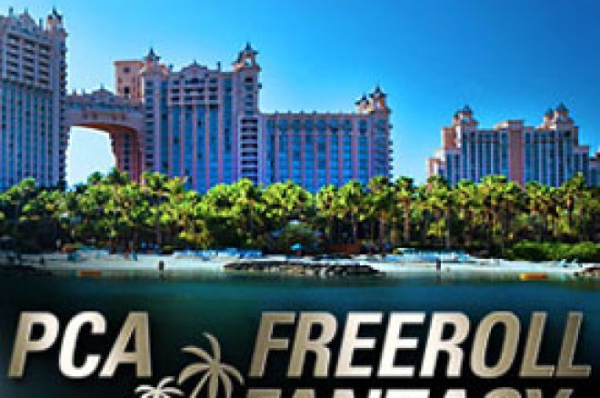 PCA Freeroll Fantasy, idi na Bahame BESPLATNO sa PokerStars-om! 0001 PCA Freeroll Fantasy, idi na Bahame BESPLATNO sa PokerStars-om! 0001