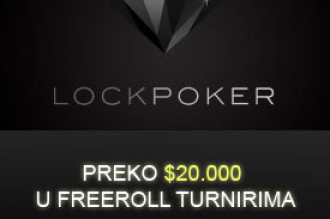 Kvalifikacije za naredni Lock Poker Freeroll u toku 0001 Kvalifikacije za naredni Lock Poker Freeroll u toku 0001