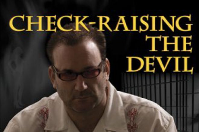 Pokera grāmatas: Mike Matusow – Check Raising the Devil 0001 Pokera grāmatas: Mike Matusow – Check Raising the Devil 0001