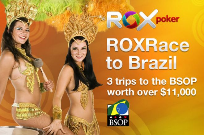 Rox Trka za Brazil: Rejkujte $1 za Kvalifikacije na BSOP Freeroll 0001 Rox Trka za Brazil: Rejkujte $1 za Kvalifikacije na BSOP Freeroll 0001