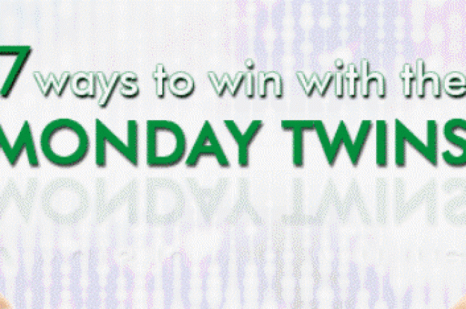 7 начина да спечелите от Monday Twins в Poker 848 0001 7 начина да спечелите от Monday Twins в Poker 848 0001