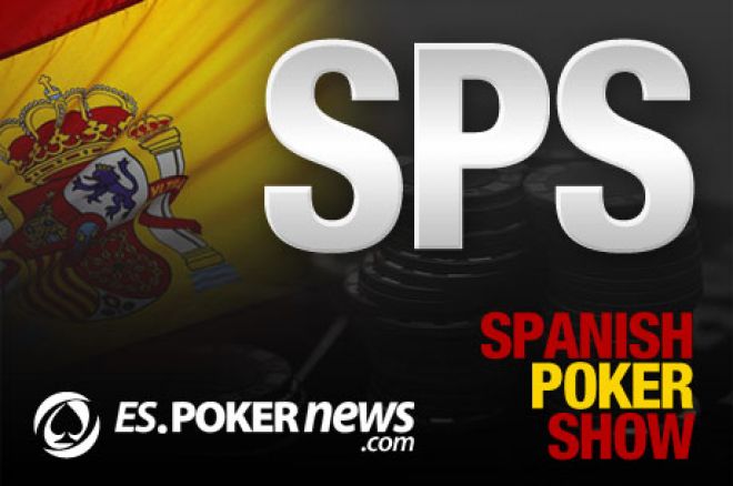 Spanish Poker Show