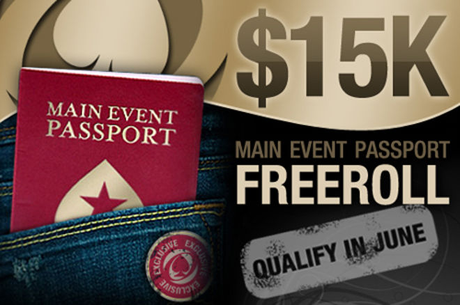 Siste mulighet til å spille Main Event Passport Freeroll 0001 Siste mulighet til å spille Main Event Passport Freeroll 0001
