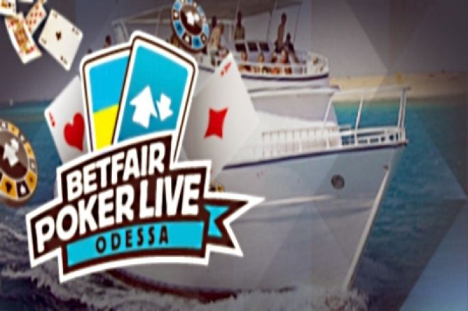 Betfair Poker Live! Одесса Betfair Poker Live! Одесса