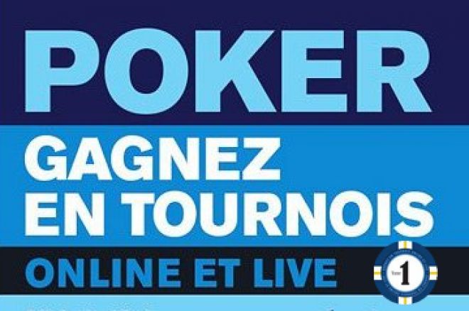 Livres poker : Gagnez en tournois online et live 1