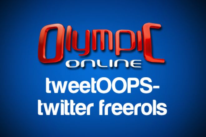 tweetOOPS - jau trešais twitter freerols! 0001 tweetOOPS - jau trešais twitter freerols! 0001