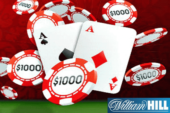 William Hill Poker: Osvojite do $50,000 na WH JackPotu, zaigrajte Besplatni Turnire i $250k... 0001 William Hill Poker: Osvojite do $50,000 na WH JackPotu, zaigrajte Besplatni Turnire i $250k... 0001