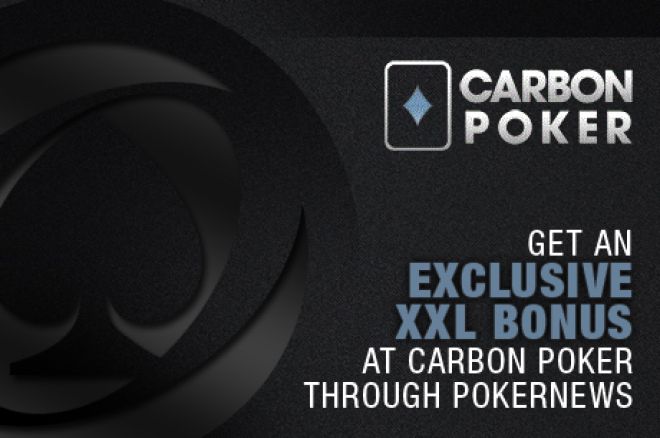 Get an Exclusive XXL Bonus at Carbon Poker Through PokerNews 0001