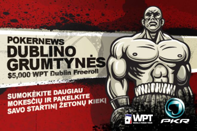 Sudalyvaukite PokerNews $5k WPT Dublino grumtynėse 0001 Sudalyvaukite PokerNews $5k WPT Dublino grumtynėse 0001