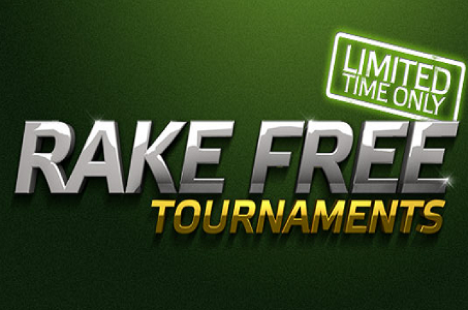 Rake Free Tournaments