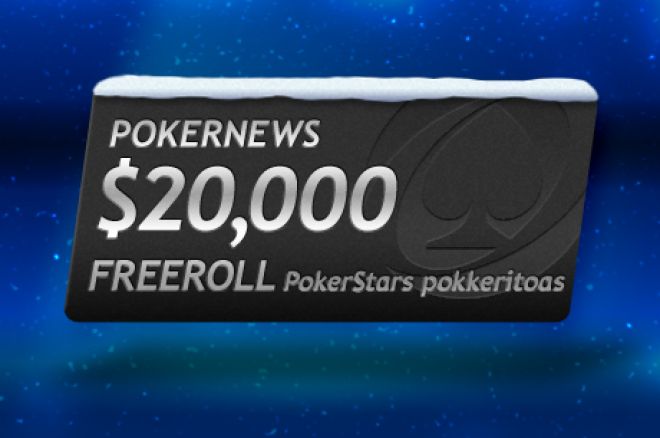 pokernews $20k freeroll pokernews $20k freeroll