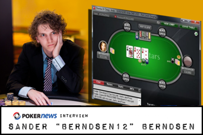 Interview Sander "Berndsen12" Berndsen Interview Sander "Berndsen12" Berndsen