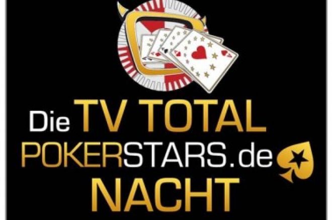 TV-Total PokerStars Nacht TV-Total PokerStars Nacht
