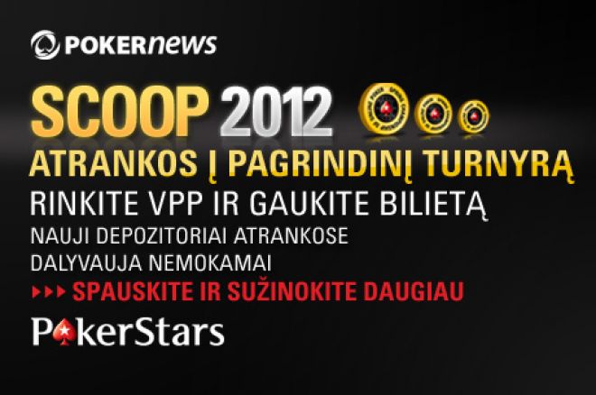 Laimėkite PokerStars SCOOP pagrindinio turnyro bilietus PokerNews nemokamuose turnyruose! 0001 Laimėkite PokerStars SCOOP pagrindinio turnyro bilietus PokerNews nemokamuose turnyruose! 0001