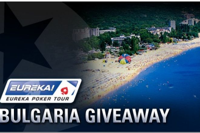 Класирайте се на Eureka Poker Tour България до края на месеца 0001 Класирайте се на Eureka Poker Tour България до края на месеца 0001