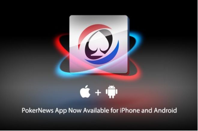 PokerNews lancia l’applicazione per iPhone a Android! 0001