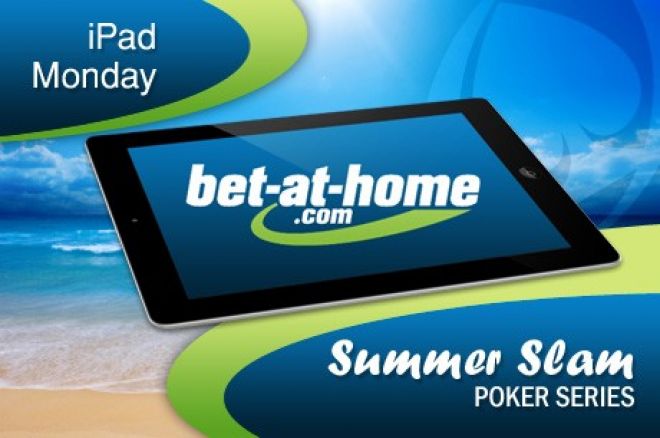 Wygraj gotówkę w Summer Slam Poker Series; Dodatkowo wygraj iPada w każdy poniedziałek z... 0001 Wygraj gotówkę w Summer Slam Poker Series; Dodatkowo wygraj iPada w każdy poniedziałek z... 0001