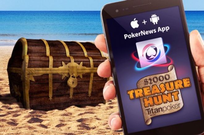 PokerNews Titan Treasure Hunt