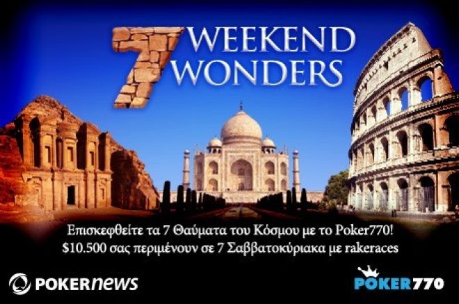 Poker770 7 Weekend Wonders Poker770 7 Weekend Wonders