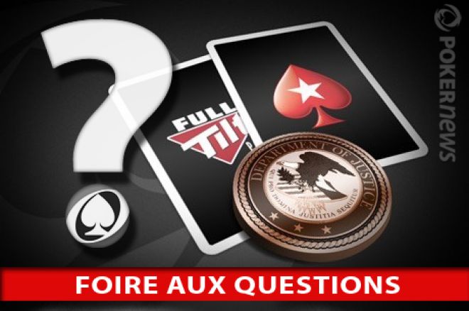 Deal PokerStars Full Tilt Poker : Foire aux Questions (FAQ)