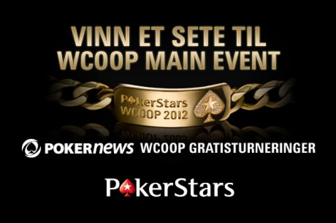 $20k WCOOP Freerolls $20k WCOOP Freerolls