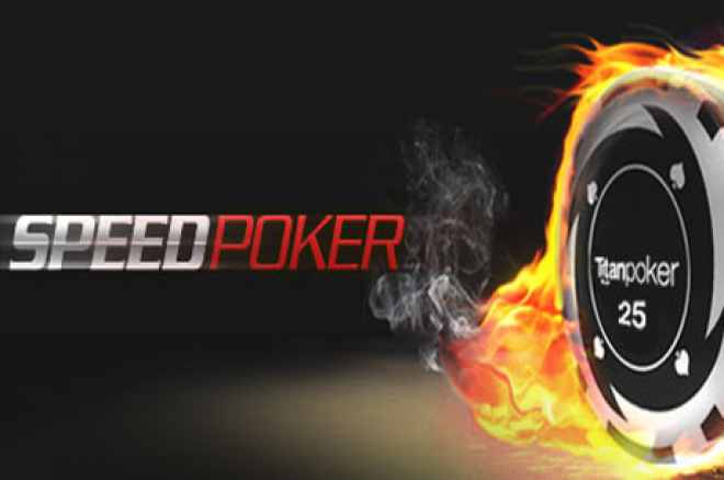 Sprawdź tempo Speed Poker na Titan Poker 0001 Sprawdź tempo Speed Poker na Titan Poker 0001