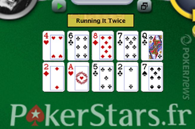 Pokerstars : du 'Run Twice' dans le nouveau logiciel ?