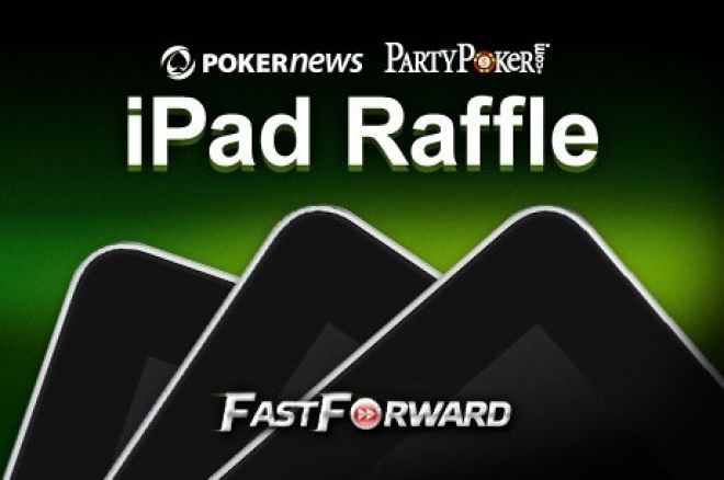 Žaiskite prie FastForward stalų PartyPoker kambaryje ir laimėkite vieną iš trijų iPad! 0001 Žaiskite prie FastForward stalų PartyPoker kambaryje ir laimėkite vieną iš trijų iPad! 0001