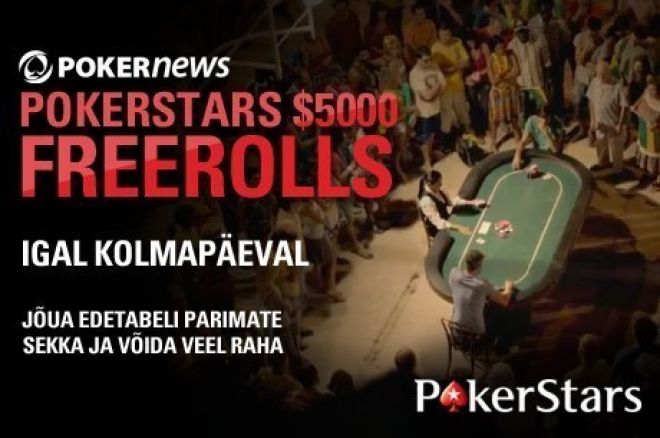 Tasuta $5000 pokkeriturniir Tasuta $5000 pokkeriturniir