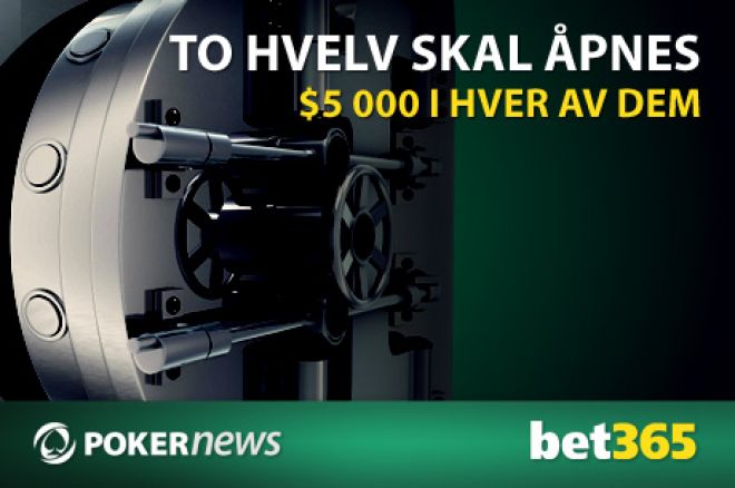 Bet365 Open Vaults Freerolls Bet365 Open Vaults Freerolls