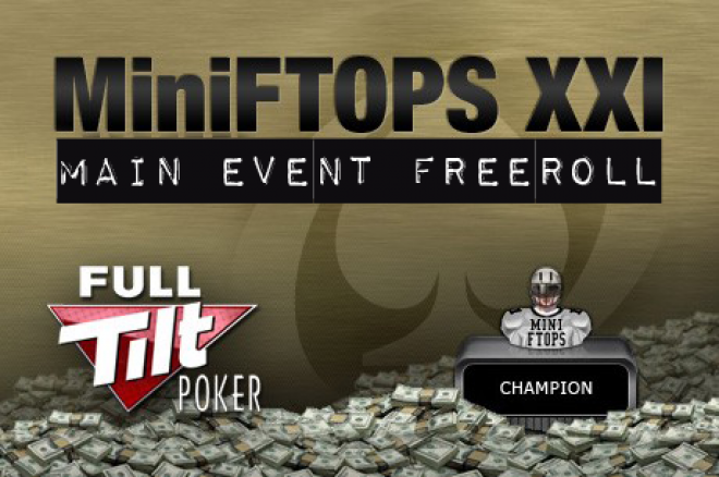 MiniFTOPS freeroll: 100 tickets á $75 te winnen! MiniFTOPS freeroll: 100 tickets á $75 te winnen!