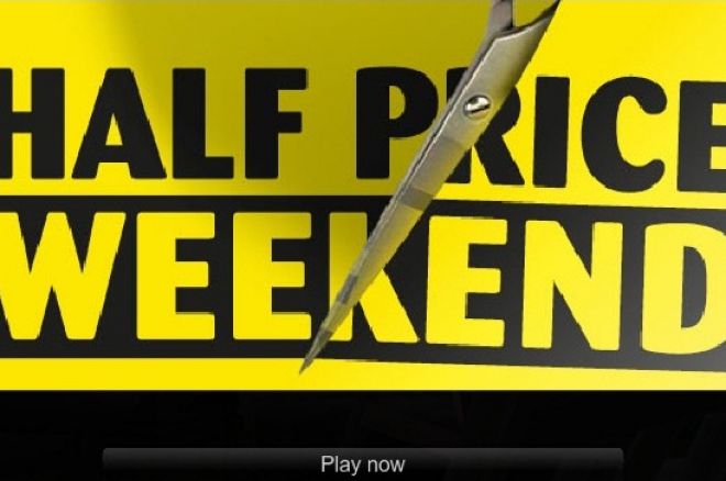 pkr half price weekend pkr half price weekend
