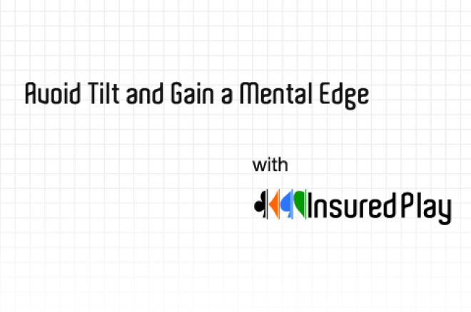 Voorkom tilt met InsuredPlay, en verkrijg een ongekende edge Voorkom tilt met InsuredPlay, en verkrijg een ongekende edge