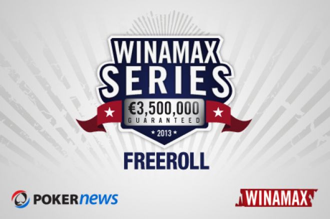 Zahraj si €3.5MM Guaranteed Winamax Series ZDARMA díky našemu ezkluzivnímu freerollu 0001 Zahraj si €3.5MM Guaranteed Winamax Series ZDARMA díky našemu ezkluzivnímu freerollu 0001