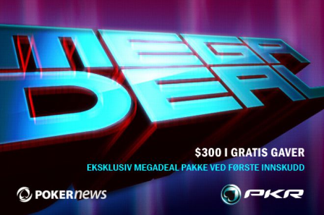 PKR MEGADEAL PKR MEGADEAL
