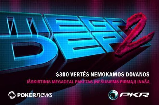 Padidink savo kapitalą su PokerNews PKR MEGADEAL 2 0001 Padidink savo kapitalą su PokerNews PKR MEGADEAL 2 0001