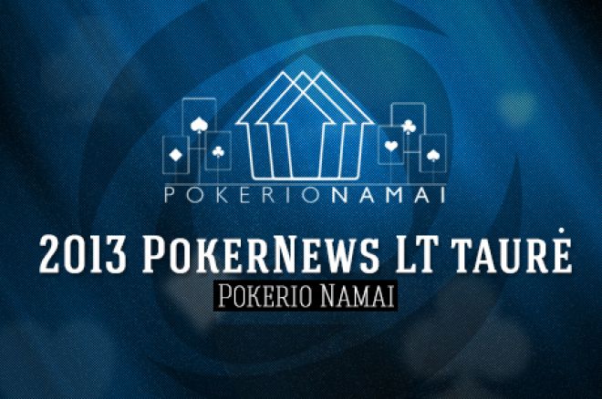 Iki „PokerNews taurė'2013@Pokerio namai“ liko tik dvi savaitės 0001 Iki „PokerNews taurė'2013@Pokerio namai“ liko tik dvi savaitės 0001
