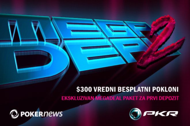 Poslednji je Dan da Iskoristite MEGADEAL Paket na PKR 0001 Poslednji je Dan da Iskoristite MEGADEAL Paket na PKR 0001