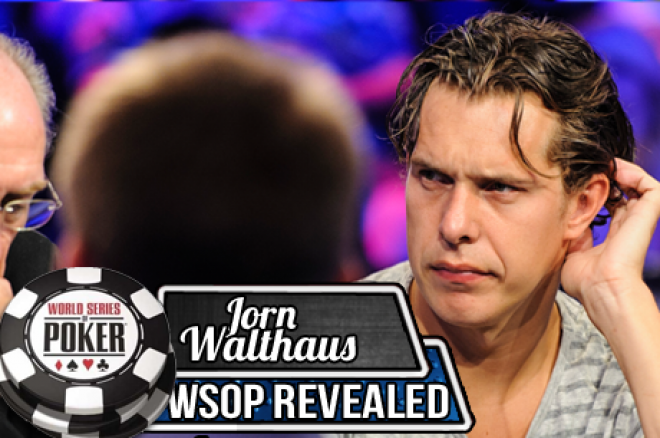 Jorn Walthaus: WSOP Revealed - Alles zit tegen (deel 3) Jorn Walthaus: WSOP Revealed - Alles zit tegen (deel 3)