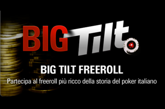 Su PokerStars.it arriva il Big Tilt Freeroll di Tilt Mania! 0001