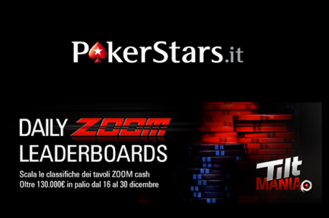Tilt Mania: su PokerStars.it arriva Daily Zoom Leader Board! 0001