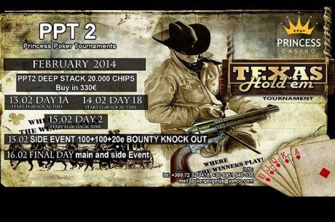 Έρχεται το Princess Poker Tournament 2 στις 13-16 Φεβρουαρίου - Live... 0001 Έρχεται το Princess Poker Tournament 2 στις 13-16 Φεβρουαρίου - Live... 0001