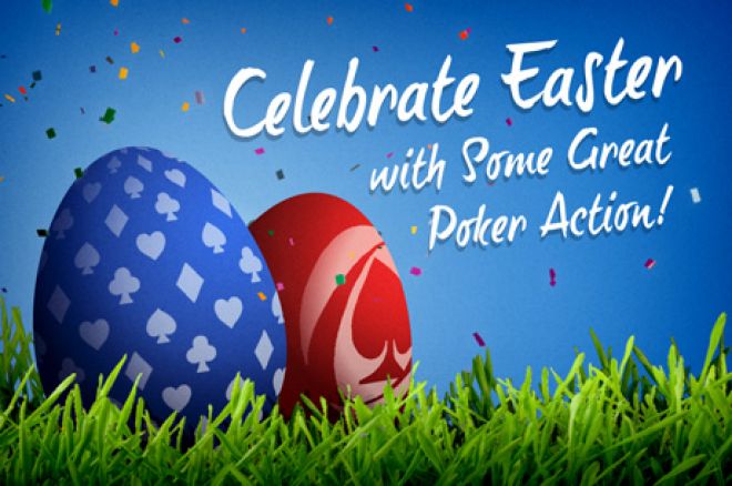 online poker on Easter