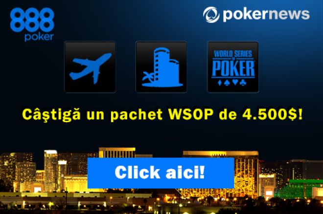 Câștigă pe gratis un pachet WSOP Side Event de 4.500$ prin 888poker și PokerNews! 0001 Câștigă pe gratis un pachet WSOP Side Event de 4.500$ prin 888poker și PokerNews! 0001