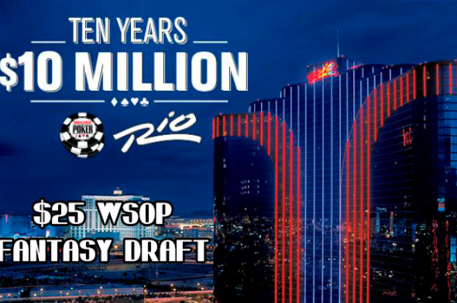 $25K WSOP Fantasy Draft - As Equipas 0001